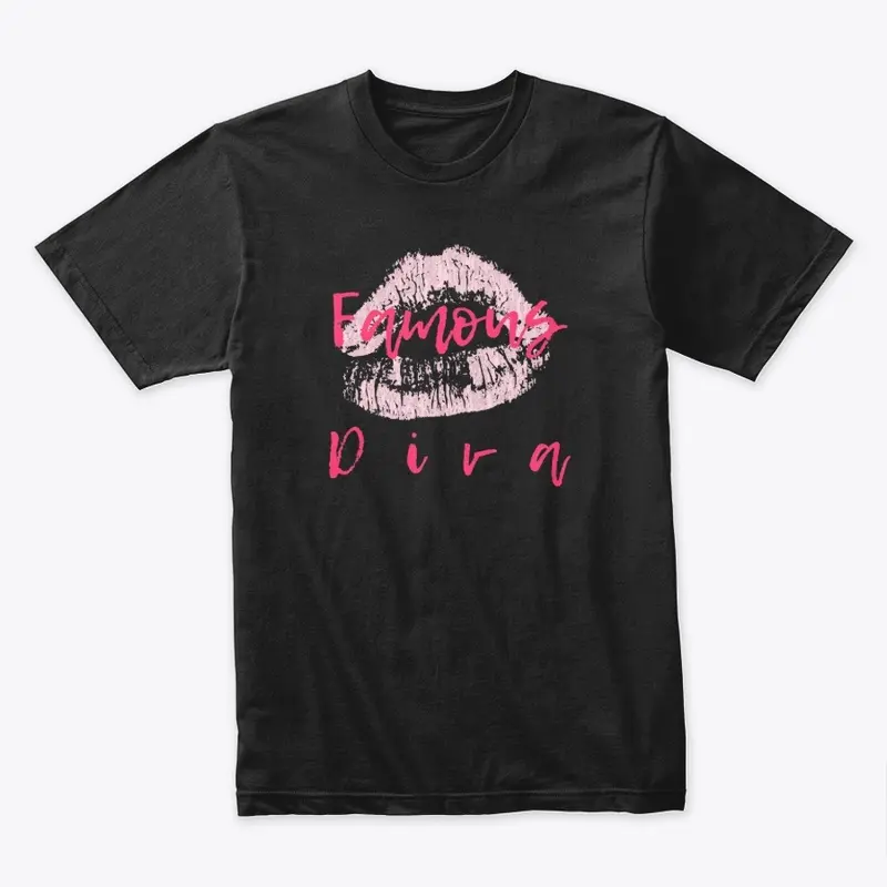 Famous Diva Shirt