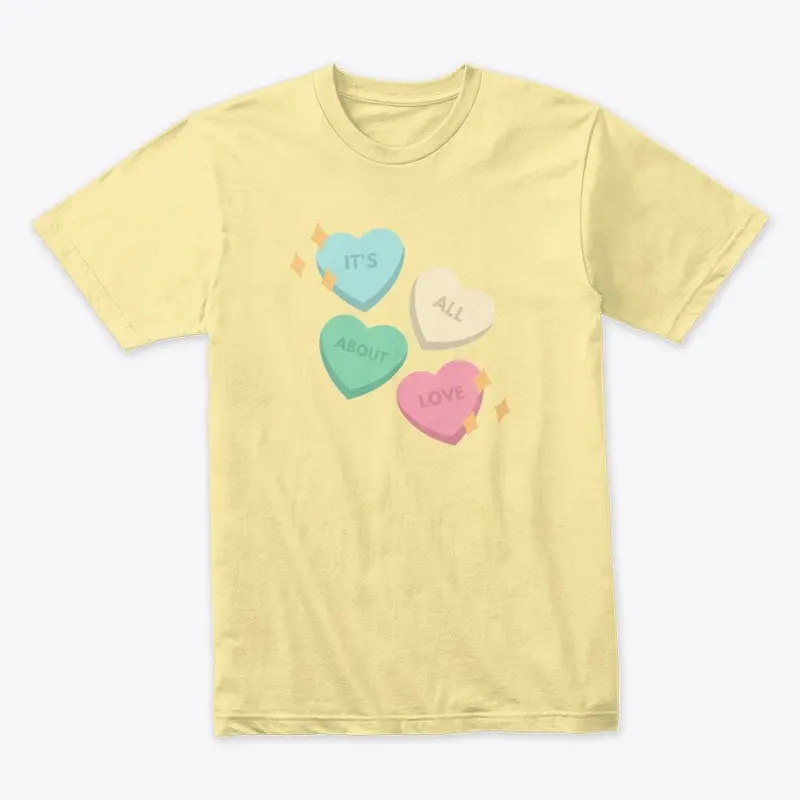 It's All About Love Shirt