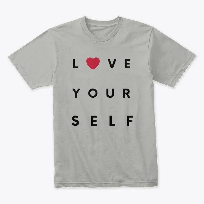 Love Your Self Shirt